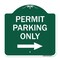 Signmission Permit Parking With Right Arrow, Green & White Aluminum Architectural Sign, 18" x 18", GW-1818-23326 A-DES-GW-1818-23326 - alternate 1